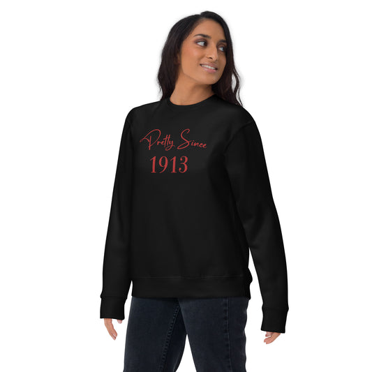 Roberto Raymon | Embroidered "Pretty Since 1913" | Premium Sweatshirt