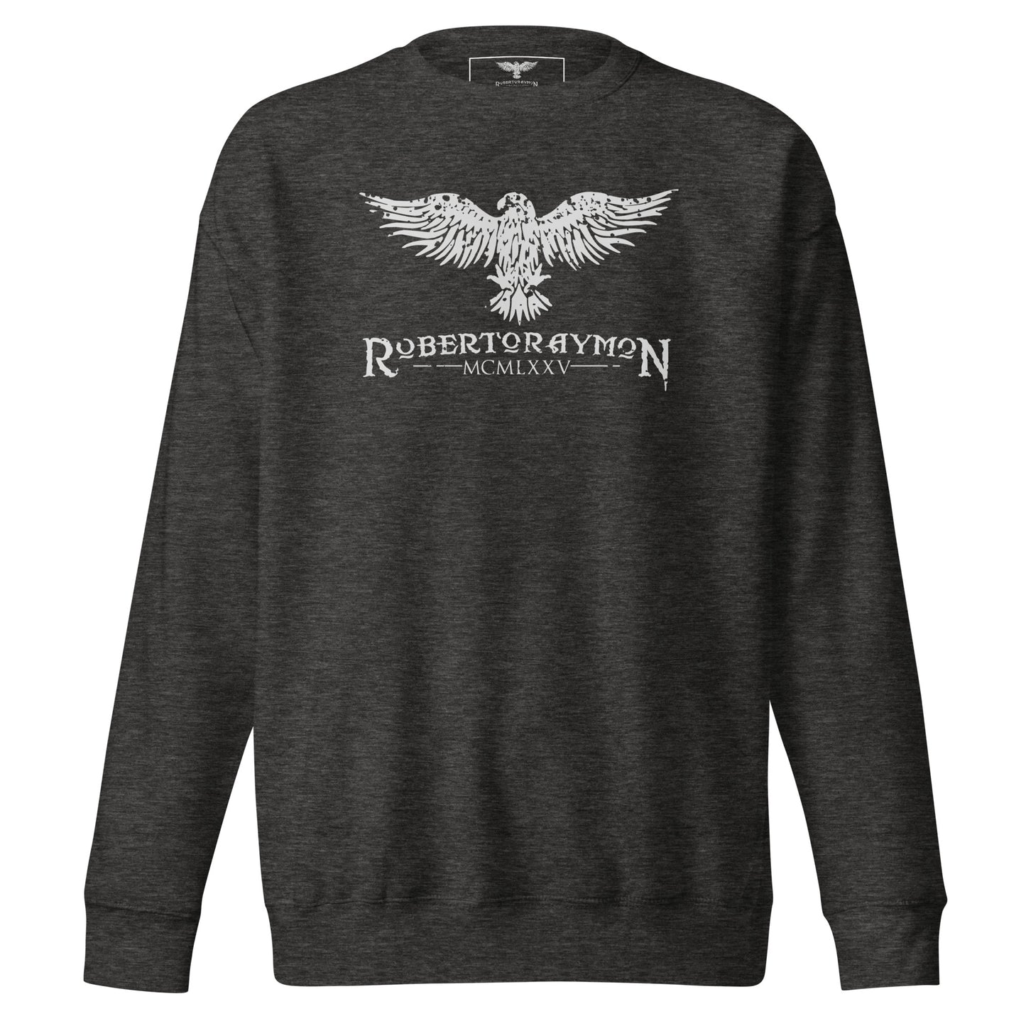 Roberto Raymon | Premium Sweatshirt